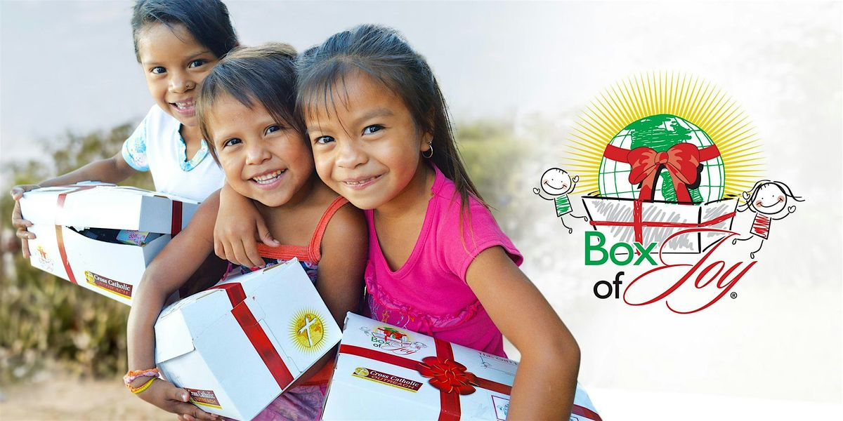 Box of Joy  Volunteer Events