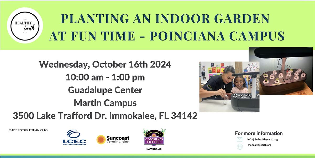 Planting an Indoor Garden at Fun Time - Poinciana Campus