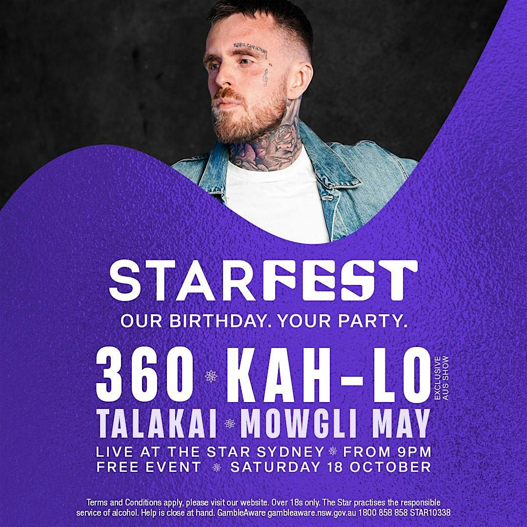 360 and Kah-Lo at The Star Sydney