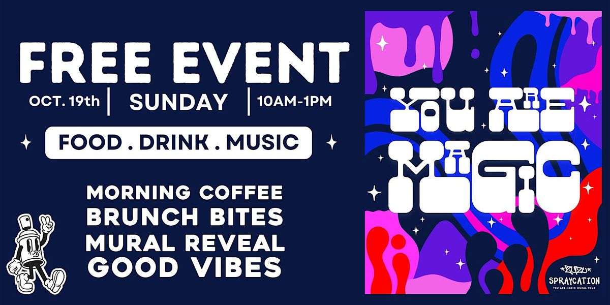 YOU ARE MAGIC: Art + Brunch