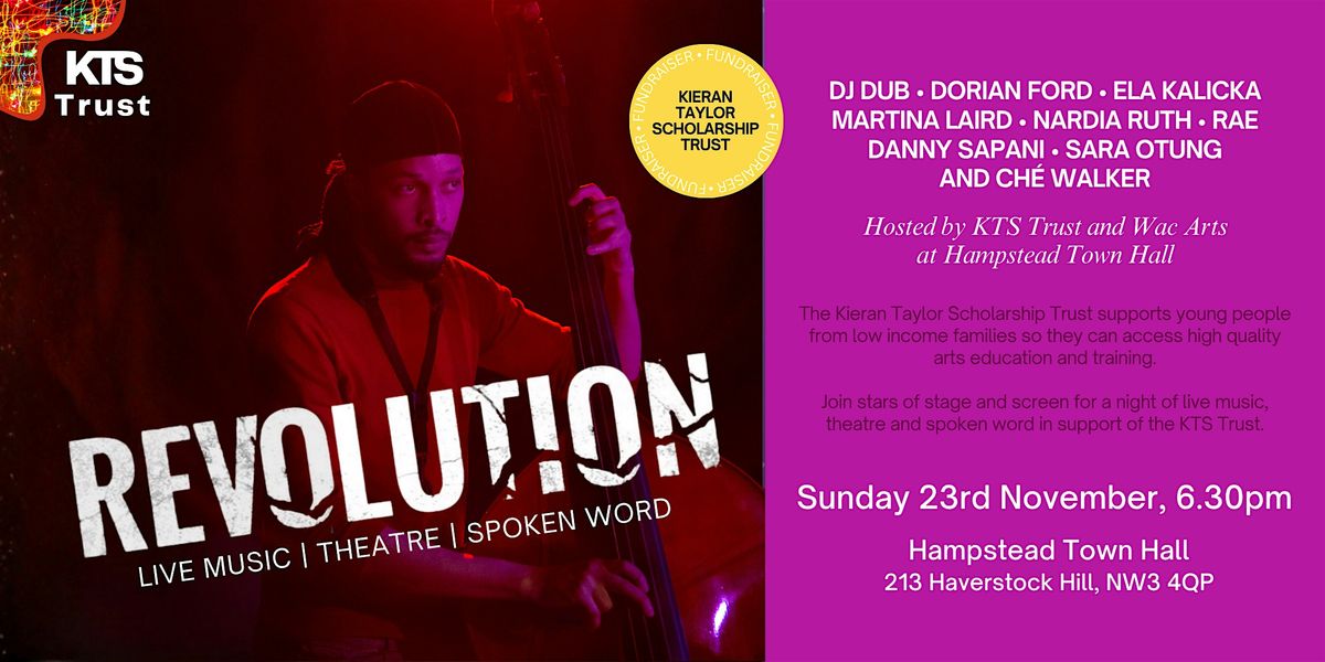 Revolution - a night of music and theatre to support artists of the future