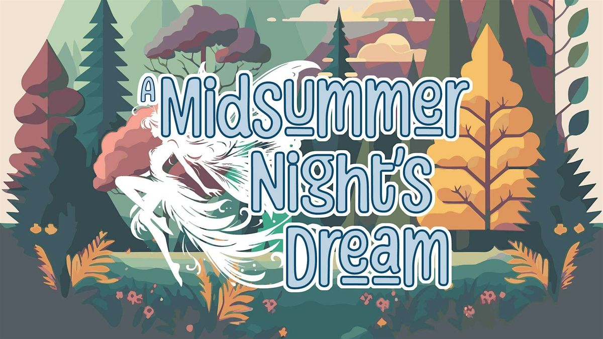 A Midsummer Night's Dream