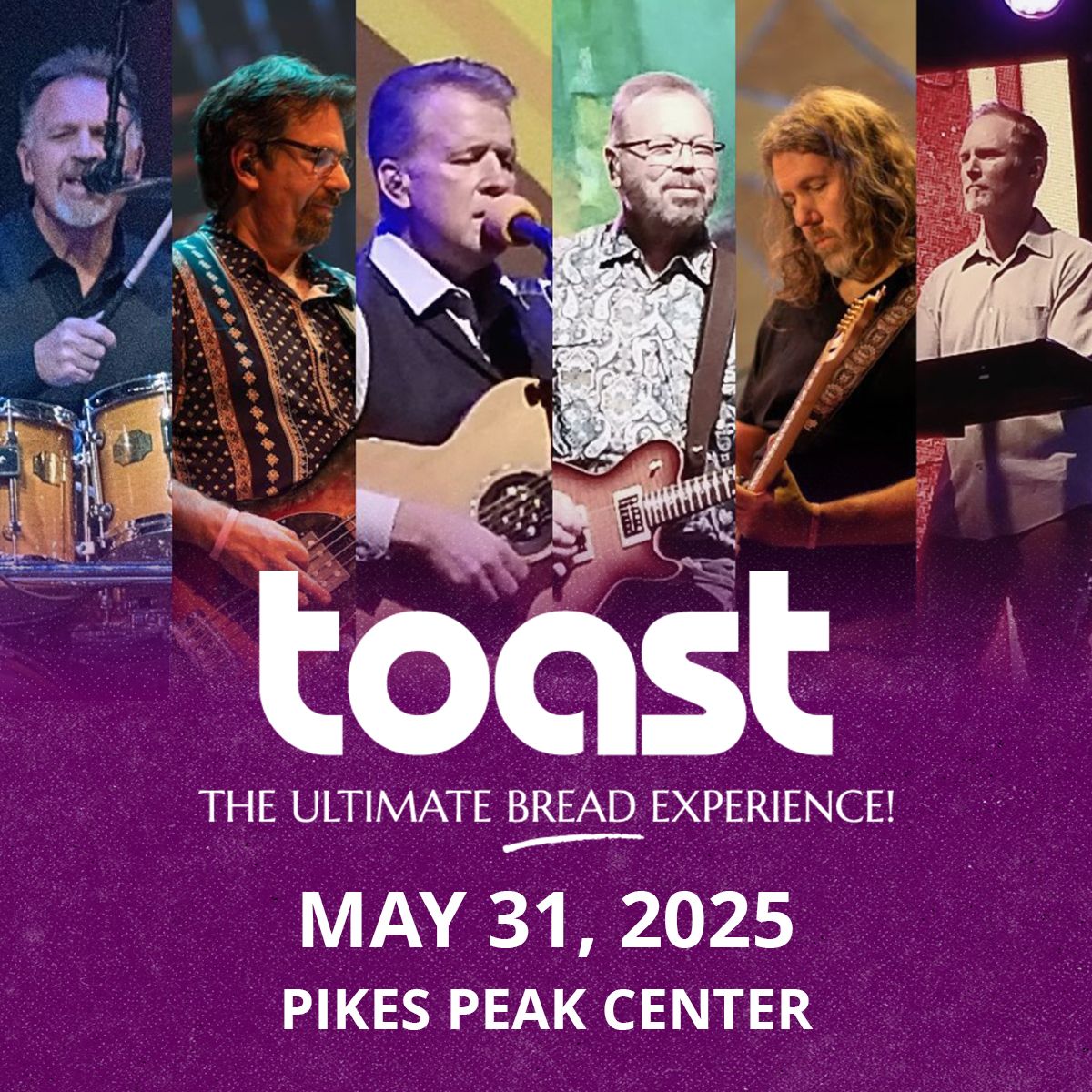 TOAST - No. 1 BREAD Tribute - May 31 - Colorado Springs