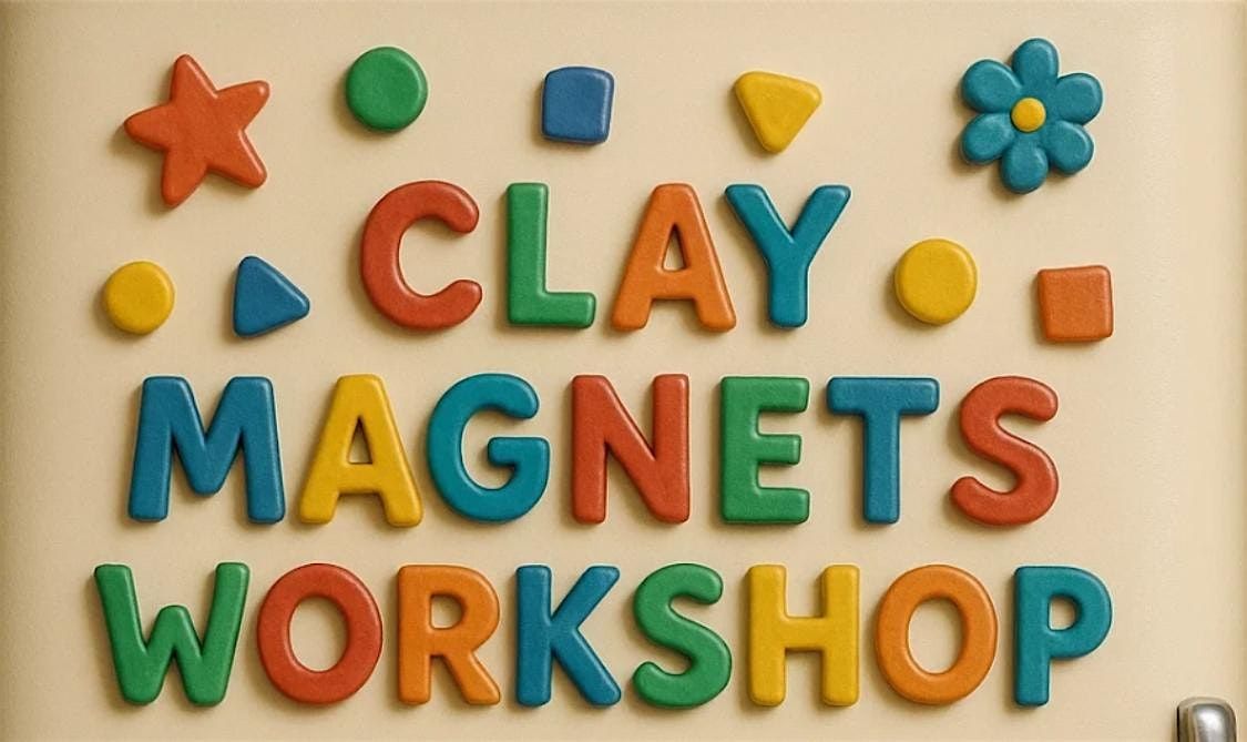 Clay Magnets Workshop