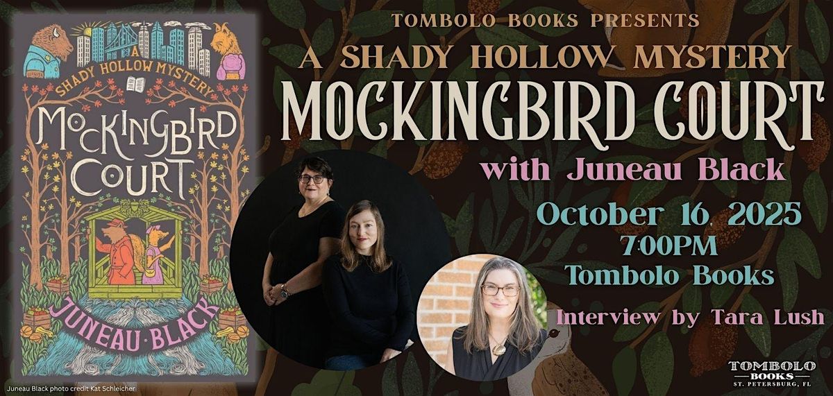 Mockingbird Court: A Shady Hollow Mystery with Juneau Black