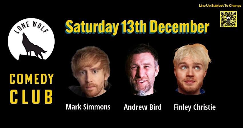 LONE WOLF COMEDY CLUB AT THE TIPI  SATURDAY 13th DECEMBER 2025