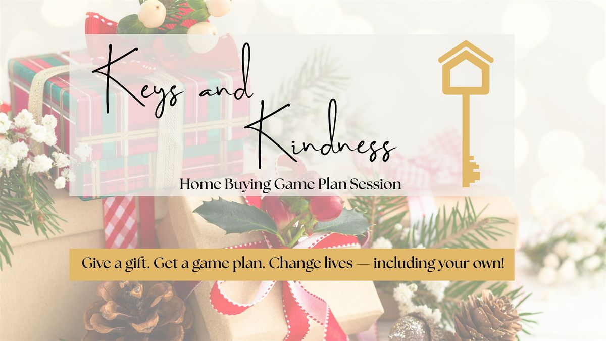 Keys and Kindness: Interactive Homebuying Session