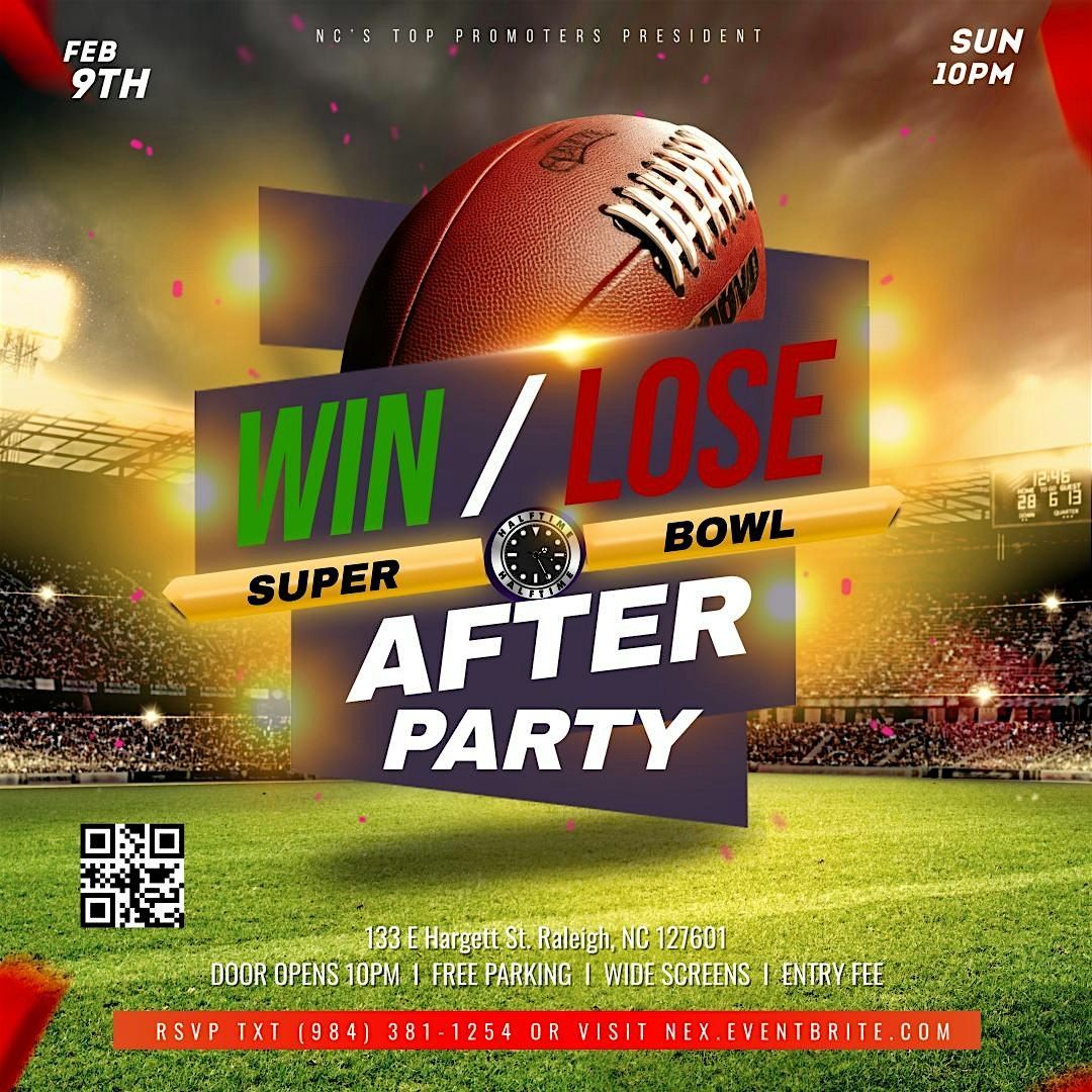 Win or Lose: Super Bowl After Party at Halftime Bar & Lounge