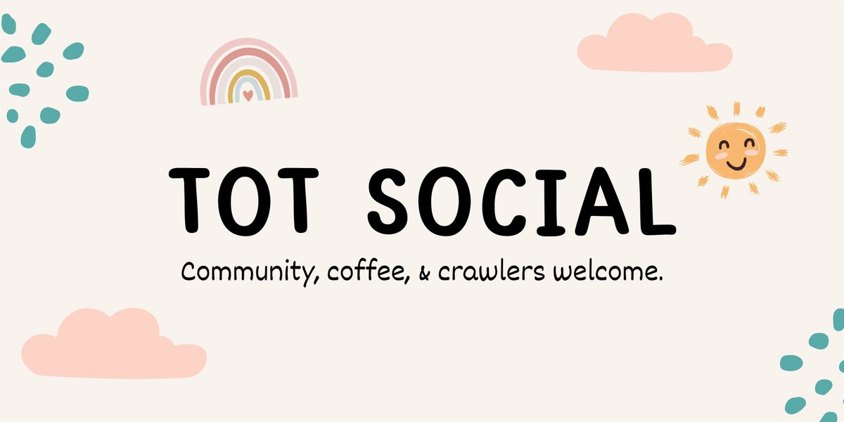 Tot Social: Pop-Up Playdate