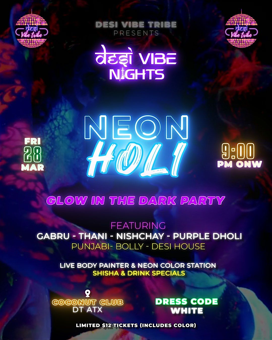 Neon Holi - Glow In The Dark  - Bollywood  Party  (Austin | Coconut Club)