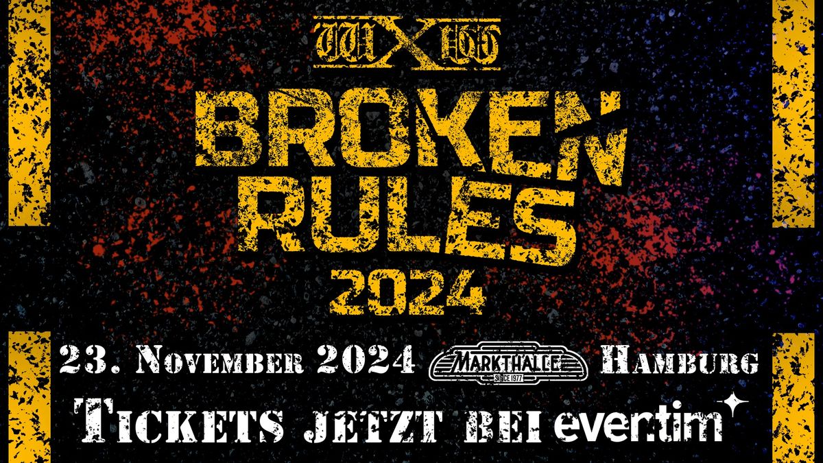 wXw Broken Rules XXII - Hamburg (ausverkauft)