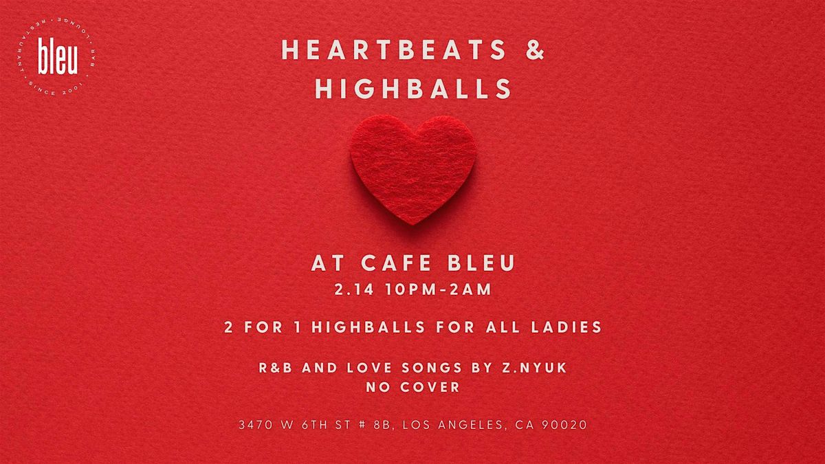 Heartbeats & Highballs (Valentine's Day Party)