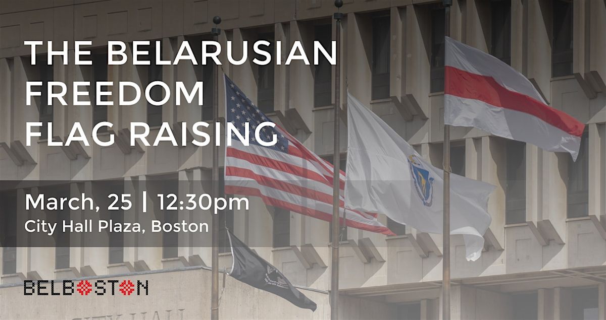 Belarusian Flag Raising at Boston City Hall