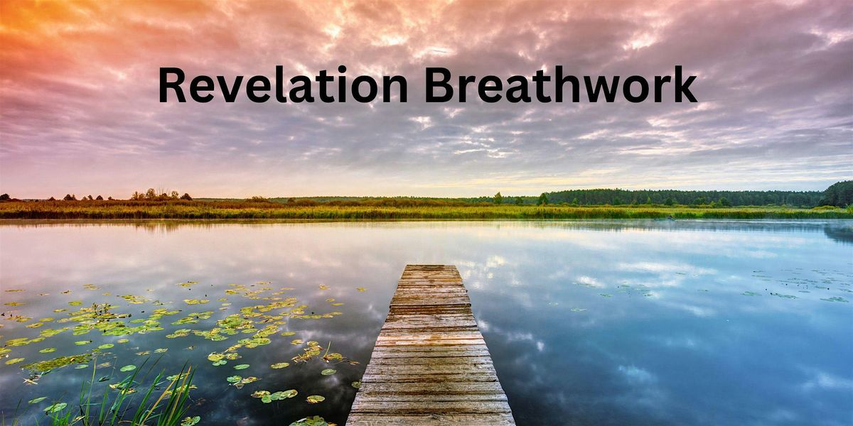 Revelation Breathwork Session