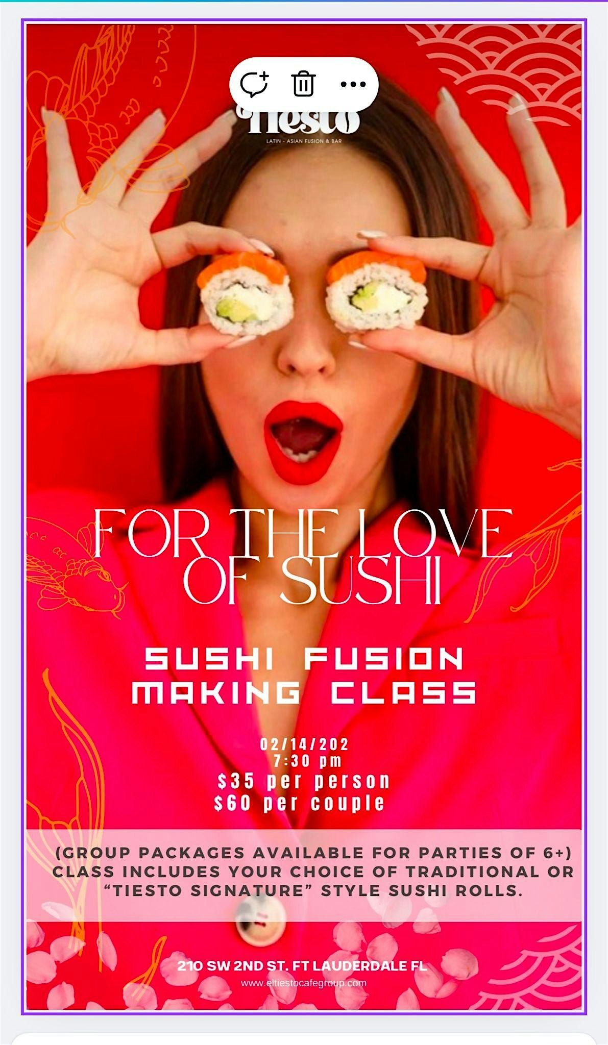 FOR THE LOVE OF SUSHI