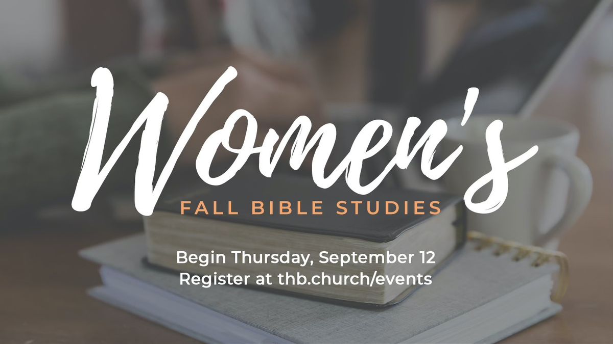 Women's Ministry Fall Bible Studies