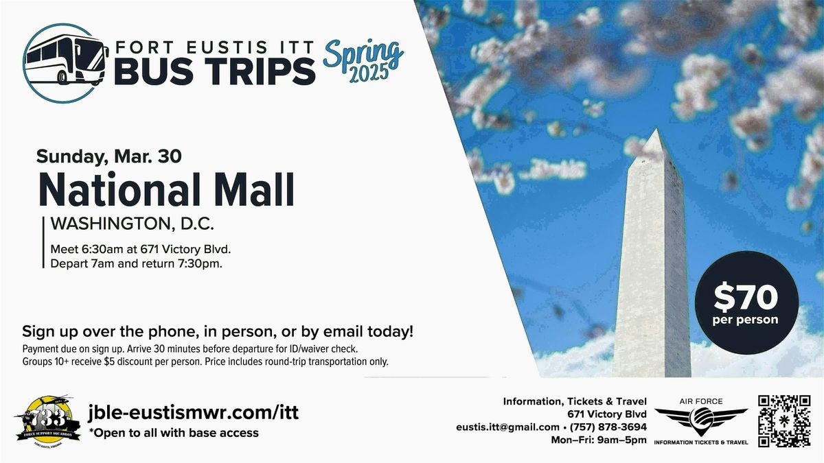 Fort Eustis ITT: National Mall Bus Trip!