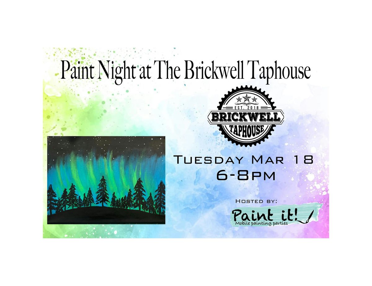 Paint Night at The Brickwell Taphouse! (Round 2)