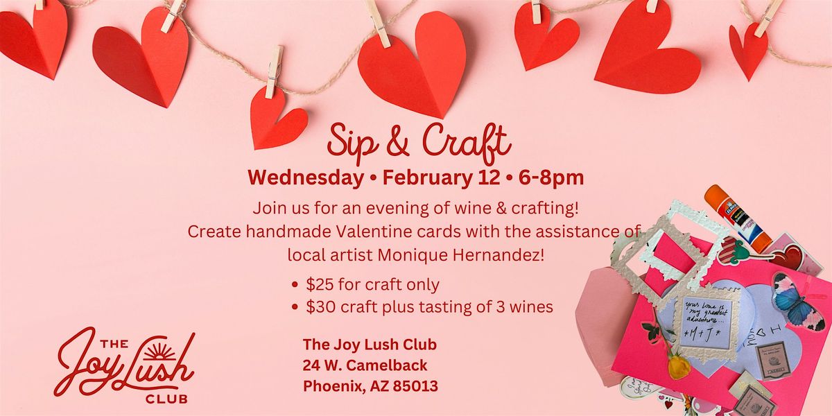 Sip & Craft at The Joy Lush Club!