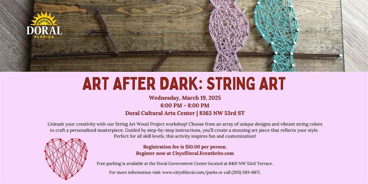 Art After Dark - String  Art