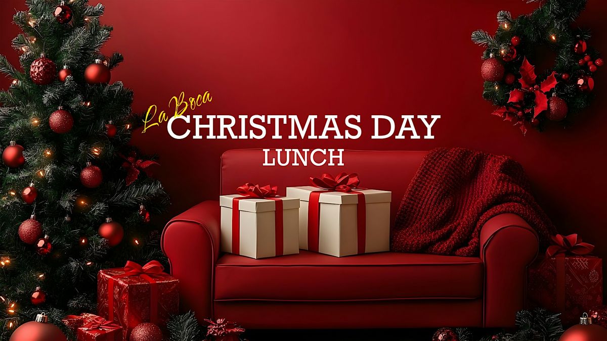 Christmas Day Lunch at La Boca Brisbane