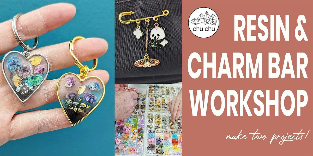 Resin Jewellery Class & Charm bar
