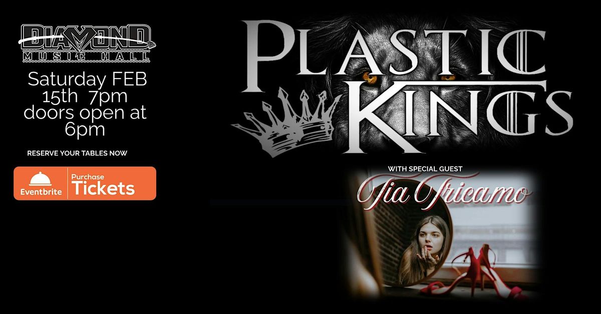 PLASTIC KINGS with special guest TIA TRICAMO