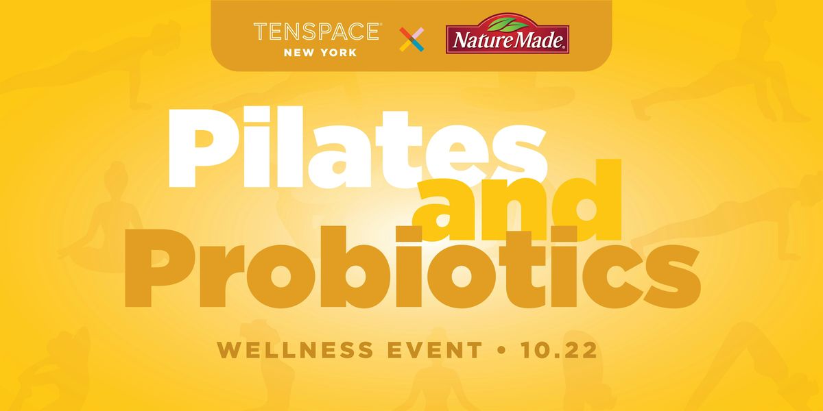 Pilates + Probiotics