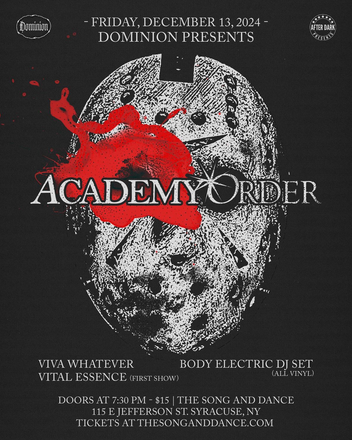 Academy Order - December 13 at The Song & Dance