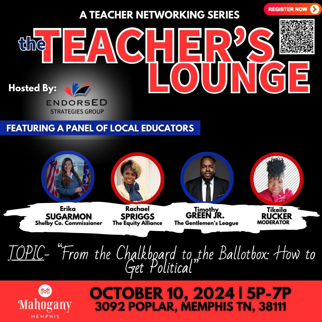 The Teachers\u2019 Lounge: A Teacher Networking Series, Session II