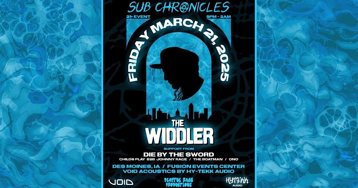 The Widdler & Die By The Sword @ Fusion Events Center