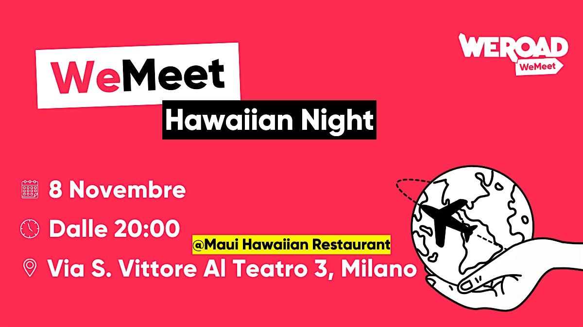 WeMeet | Hawaiian Night