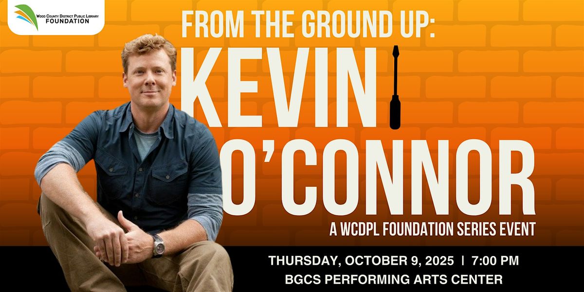 From the Ground Up: Kevin O'Connor