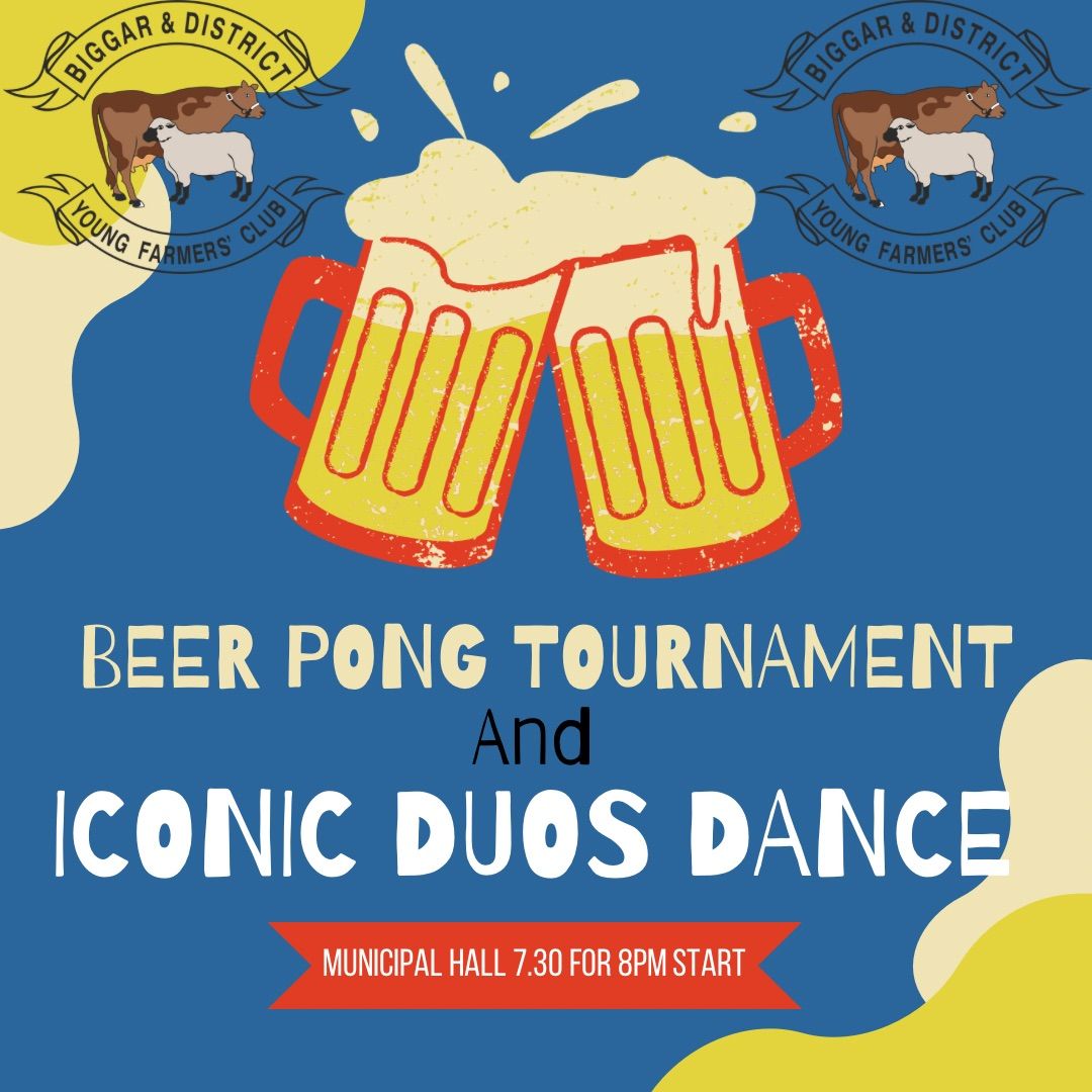 Iconic Duos Dance\ud83d\udd7awith Beer Pong Tournament \ud83c\udfd3