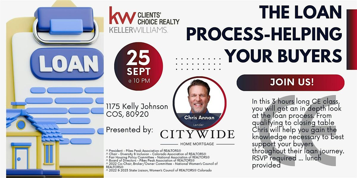 The Loan Process -  Helping your Buyers