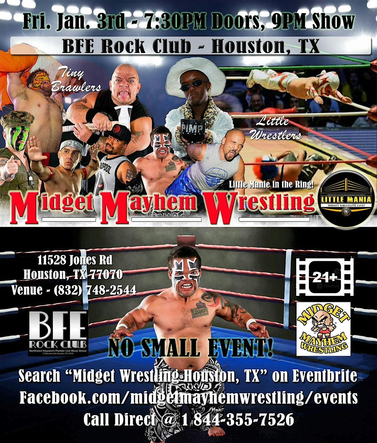 Midget Mayhem Wrestling Goes Wild!  Houston TX 21+