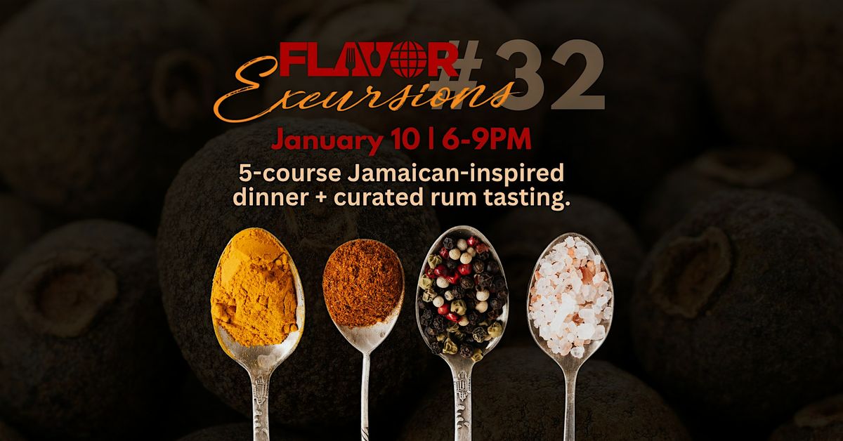 Flavor Excursions #32