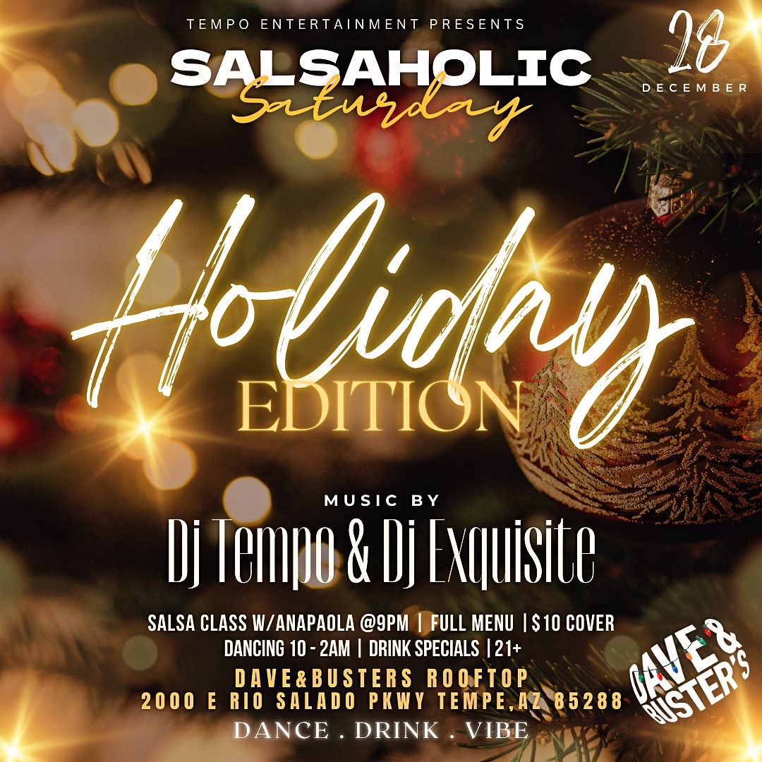 Salsaholic Saturday \u201cHoliday Edition\u201d: Dave & Busters Rooftop! 