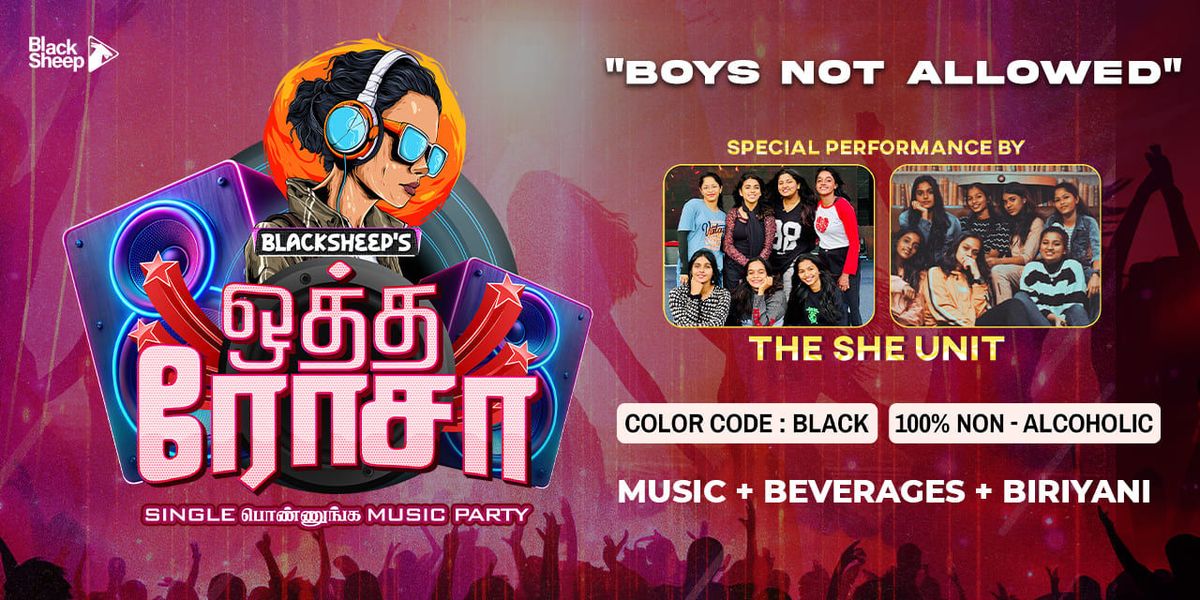 Blacksheep Presents Single Ponnunga Music Party