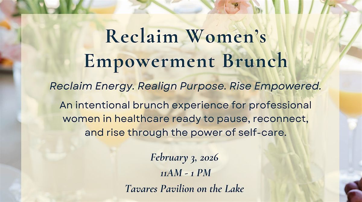 Reclaim Women's Empowerment Brunch