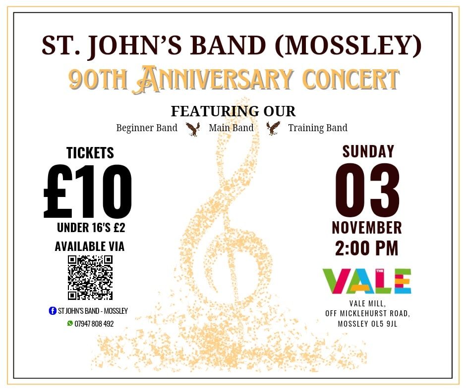 St John's Band (Mossley) 90th Anniversary Concert 