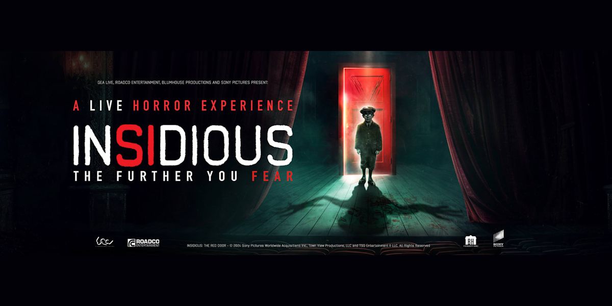 Insidious: The Further You Fear - San Francisco