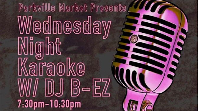 Karaoke Wednesday at Parkville Market