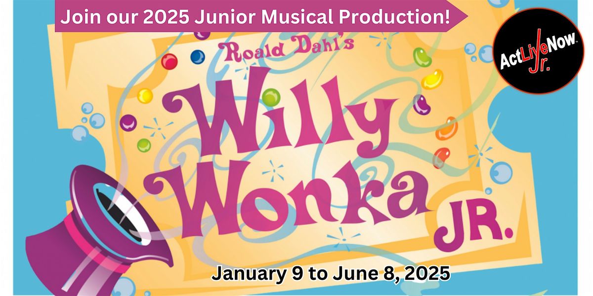 Willy Wonka JR. Theatre Production