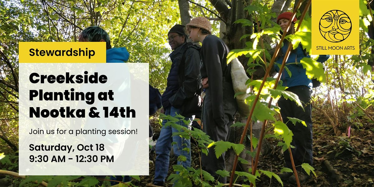 Creekside Planting at Nootka & 14th