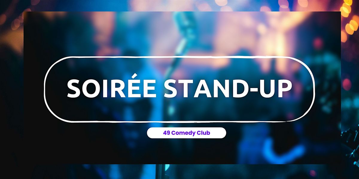 Soir\u00e9e Stand-up - Paris 14