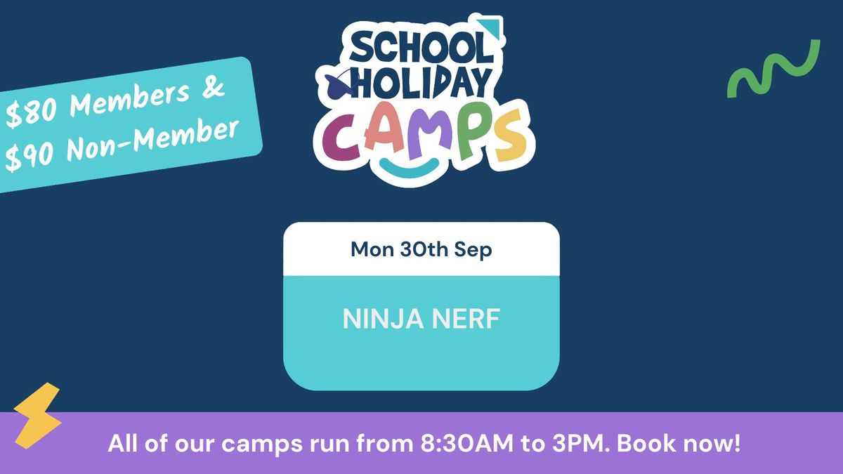 School Holiday Camp - Ninja Nerf