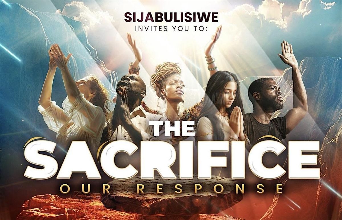 The Sacrifice: Our Response