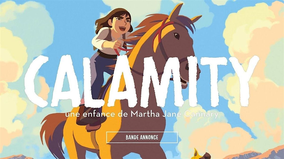 Film pour enfants : "Calamity" de R\u00e9mi Chay\u00e9 (2020)