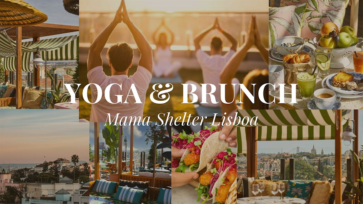 YOGA + BRUNCH @ Rooftop Mama Shelter Lisboa